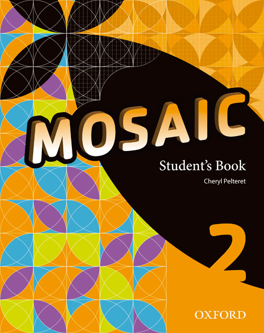 Mosaic 2. Student's Book | Varios autores | 9780194666244 (OXFORD) Imagen principal del producto