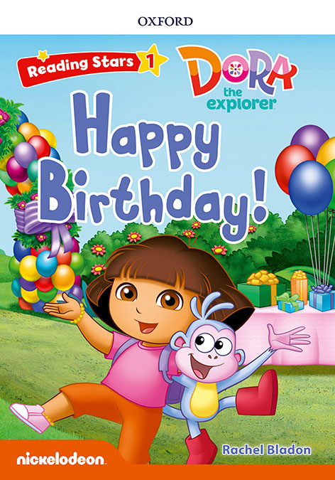 Dora the explorer: Dora Happy Birthday! + audio Dora la Exploradora. Rachel Bladon (Oxford University Press España, S.A.) 9780194672498