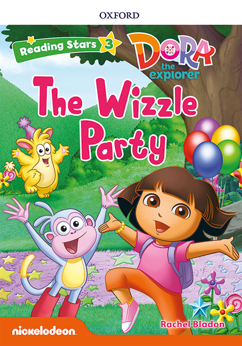 Dora the explorer: Dora The Wizzle Party + audio Dora la Exploradora Dora la Exploradora. Rachel Bladon (Oxford University Press España, S.A.) 9780194674348
