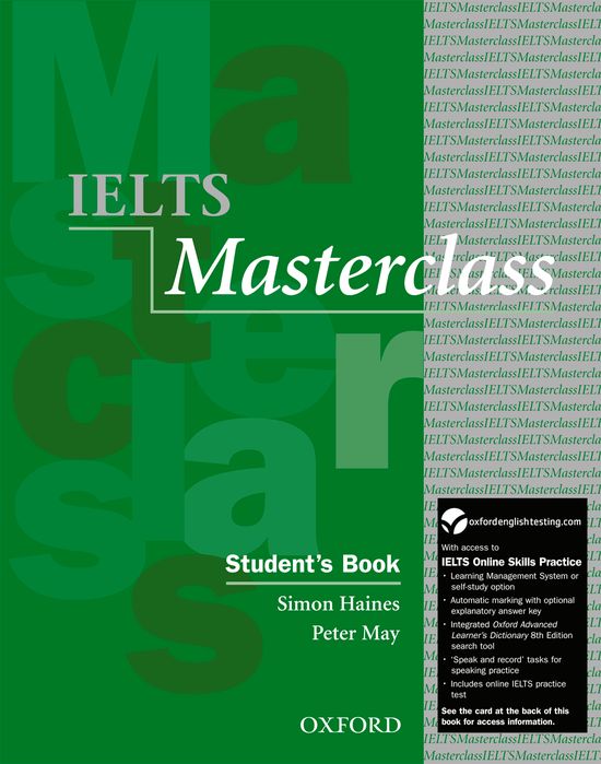 IELTS Masterclass Student's Book with Online Skills Practice Pack | Varios autores | 9780194705271 (OXFORD)