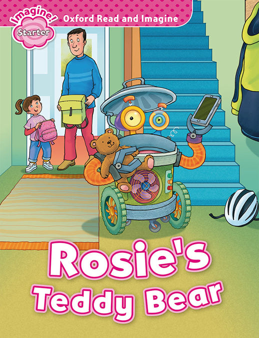 Oxford Read and Imagine Starter. Rosies Teddy Bear. Paul Shipton (Oxford University Press España, S.A.) 9780194709224