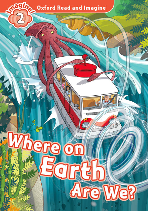 Oxford Read and Imagine 2. Where on Earth Are We MP3 Pack. Varios Autores (Oxford University Press España, S.A.) 9780194736589
