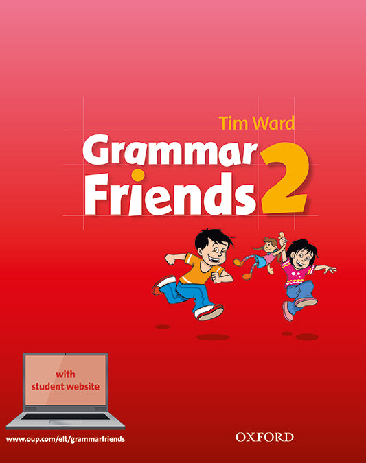 Grammar Friends 2. Eileen Flannigan (Oxford University Press España, S.A.) 9780194780018
