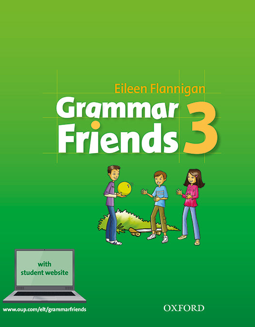 Grammar Friends 3. Eileen Flannigan (Oxford University Press España, S.A.) 9780194780025