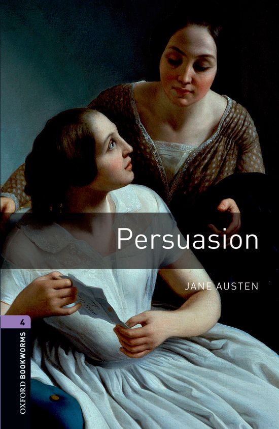 Oxford Bookworms 4. Persuasion. Jane Austen (Oxford University Press España, S.A.) 9780194791816
