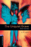 Oxford Bookworms 4. The Unquiet Grave. M.R. James (Oxford University Press España, S.A.) 9780194791915