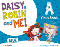 Daisy, Robin & Me! Blue A. Class Book Pack | Varios autores | 9780194807401 (OXFORD)