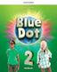Blue Dot 2. Activity Book. Aa. Vv. (Oxford University Press España, S.A.) 9780194861519