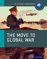 IB Diploma Paper 1 - The Move to Global War Print Course Book | Varios autores | 9780198310181 (OXFORD)