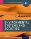 IB DP Environmental Systems and Societies: Course Book. Jill Rutherford (Oxford University Press España, S.A.) 9780198332565