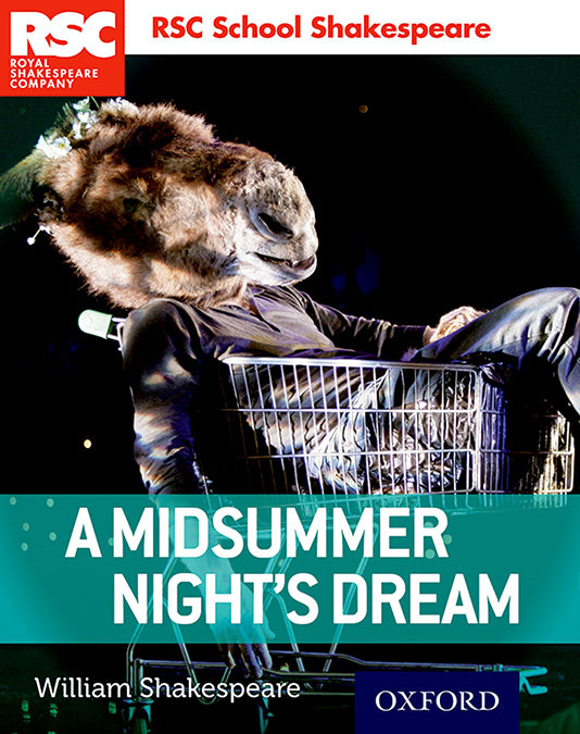 Royal Sheakespeare Company: A midsummer Night's Dream. William Shakespeare (Oxford University Press España, S.A.) 9780198364818