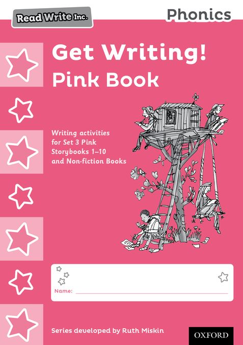 Read Write Inc - Phonics Set 3 Pink Get Writing! Books Pack of 10. Ruth Miskin (Oxford University Press España, S.A.) 9780198374084