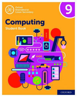 Oxford International Lower Secondary Computing - Student Book 9. Aa. Vv. (Oxford University Press) 9780198497875