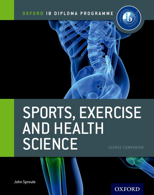 IB Sports, Exercise and Health Science Course Book | Varios autores | 9780199129690 (OXFORD)