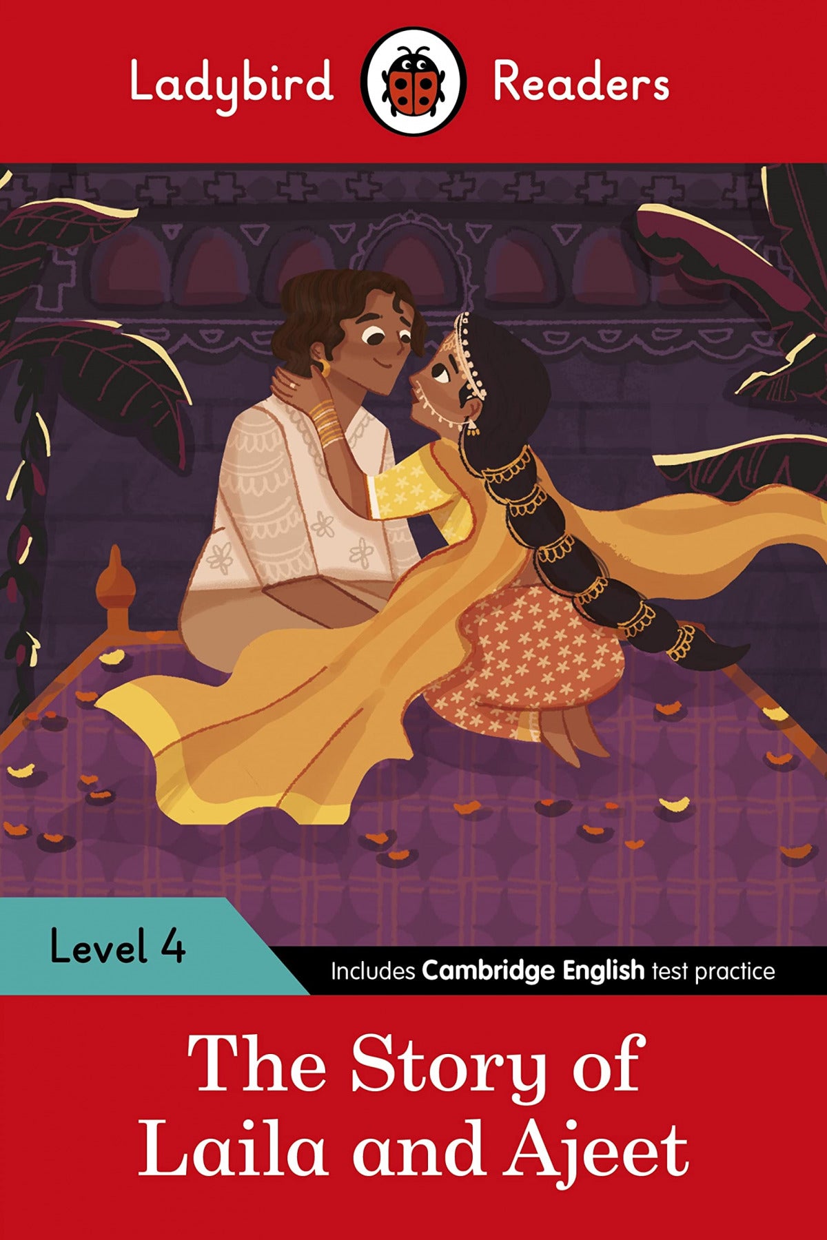 Ladybird Readers Level 4 - Tales from India - The Story of Laila and Ajeet (ELT