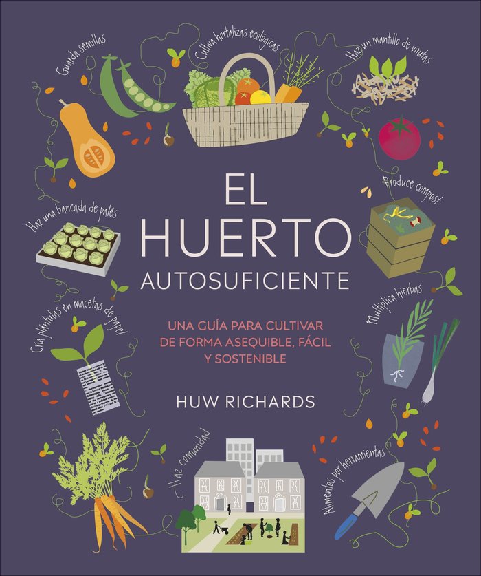 EL HUERTO AUTOSUFICIENTE - 9780241664384