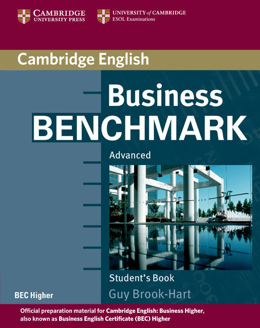 Business Benchmark Advanced Student's Book BEC Edition. Aa. Vv. (Cambridge University Press) 9780521672955