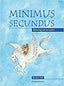 Minimus Secundus: Pupil'S Book Pb