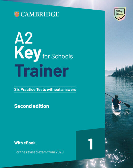 A2 Key for Schools Trainer 1 for the revised exam from 2020 Second edition Six Practice Tests without Answers with Audio Download with eBook. Aa. Vv. (Cambridge University Press) 9781009211529 Imagen principal del producto