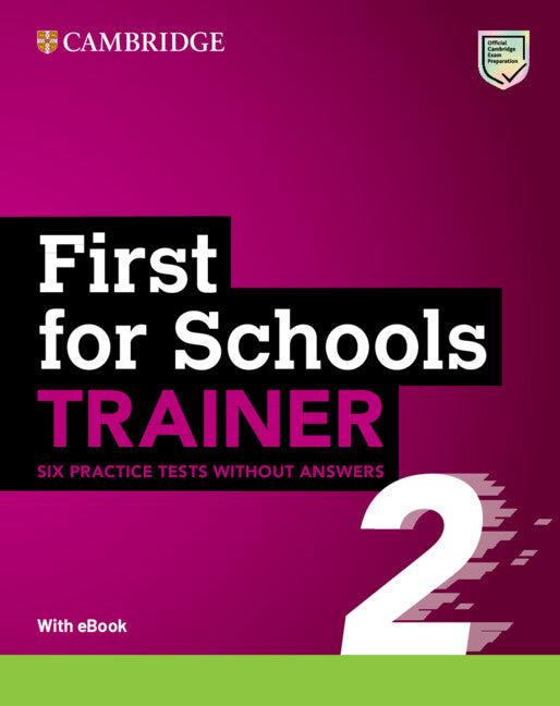 First for Schools Trainer 2 Six Practice Tests without Answers with Audio Download with eBook. Aa. Vv. (Cambridge University Press) 9781009212175