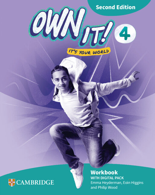 Own it! Second edition Level 4 Workbook with Digital Pack