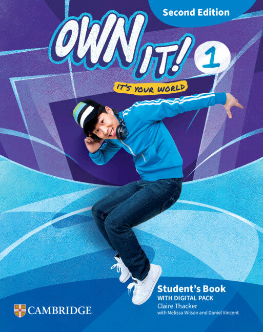 Own it! Second edition Level 1 Student's Book with Digital Pack