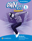 Own it! Second edition Level 1 Workbook with Digital Pack