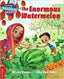 The Enormous Water Melon