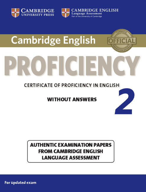 Cambridge English Proficiency 2 Student's Book without Answers. Cambridge English Language Assessment (Cambridge University Press) 9781107637924 Imagen principal del producto
