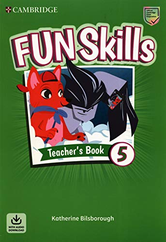Fun Skills Level 5 Teacher's Book With Audio Downl