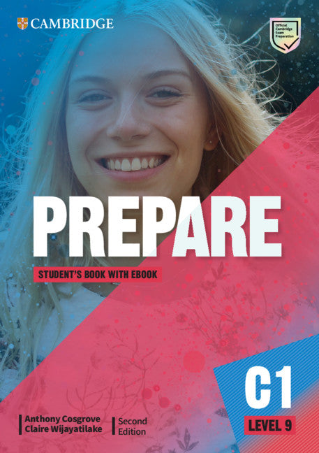 Prepare Level 9 Student's Book with eBk. Cosgrove, Anthony, Wijayatilake, Claire (Cambridge University Press) 9781108913362