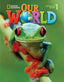 Our World 1 Ejercicios | HEINLE | 9781285455563