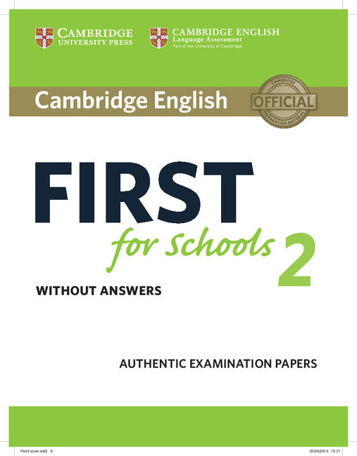 Cambridge English First for Schools 2 Student's Book without answers. Aa. Vv. (Cambridge University Press) 9781316503515