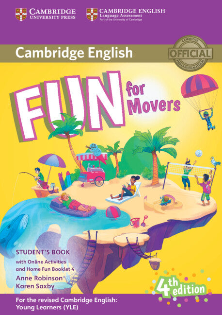 Fun for Movers Student's Book with Online Activities with Audio and Home Fun Booklet 4. Aa. Vv. (Cambridge University Press) 9781316617533