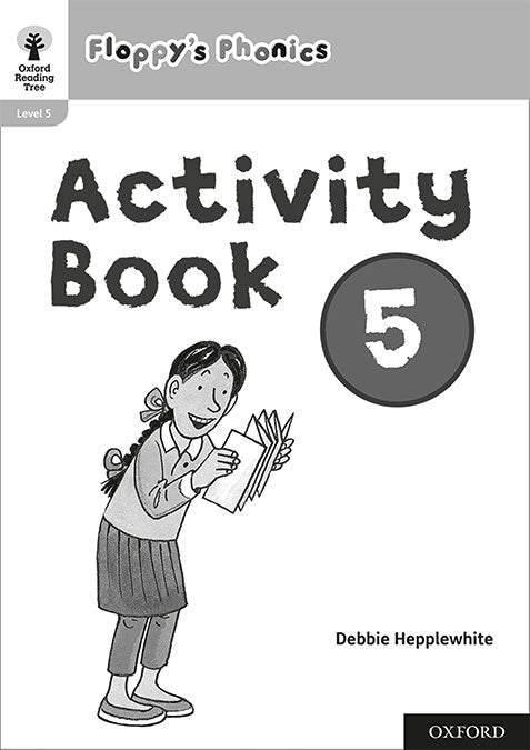 NEW Oxford Reading Tree - Floppy's Phonics Activity Book 5 Single | Varios autores | 9781382005609 (OXFORD) Imagen principal del producto