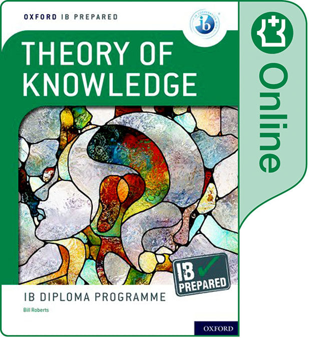 NEW IB Prepared Theory of Knowledge (Online) | Varios autores | 9781382016742 (OXFORD)