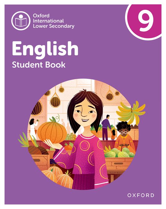 New Oxford International Lower Secondary Student Book 9. Aa. Vv. (Oxford University Press España, S.A.) 9781382036016