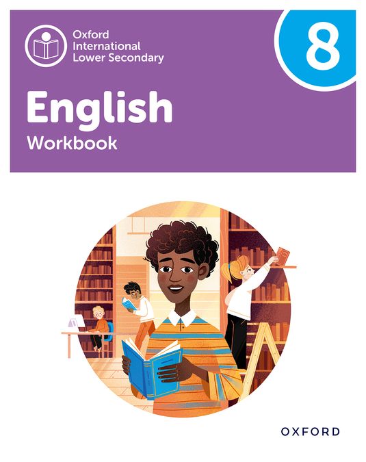 New Oxford International Lower Secondary Workbook 8 | Varios autores | 9781382036061 (OXFORD)