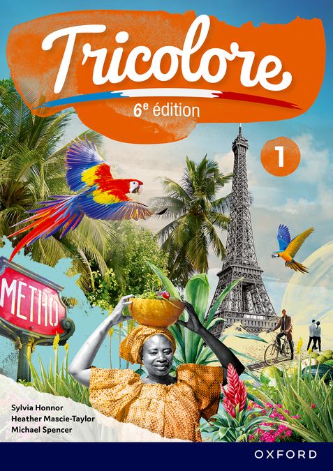 New Tricolore 6E Édition Student Book 1 | Varios autores | 9781382045254 (OXFORD)