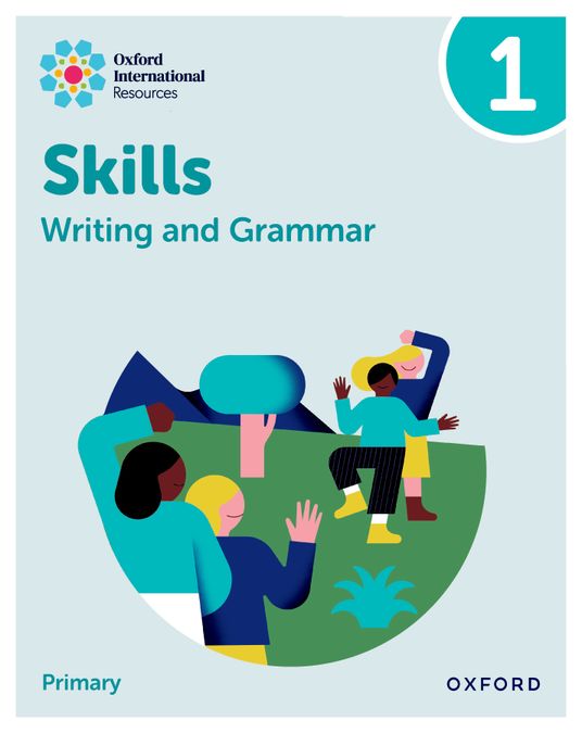New Oxford International Skills: Writing And Grammar: Practice Book 1 | Varios autores | 9781382046060 (OXFORD)
