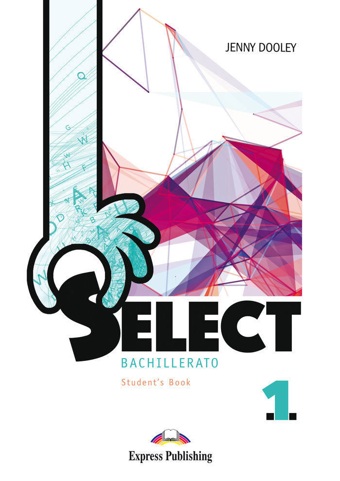 ✅ SELECT 1ºNB SB 22 I AA,VV I EXPRESS PUBLISHING I 9781399206211 Imagen principal del producto