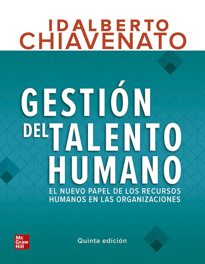 GESTION DEL TALENTO HUMANO CON CONNECT | CHIAVENATO,I | MCGRAW-HILL | 9781456272098 Imagen principal del producto