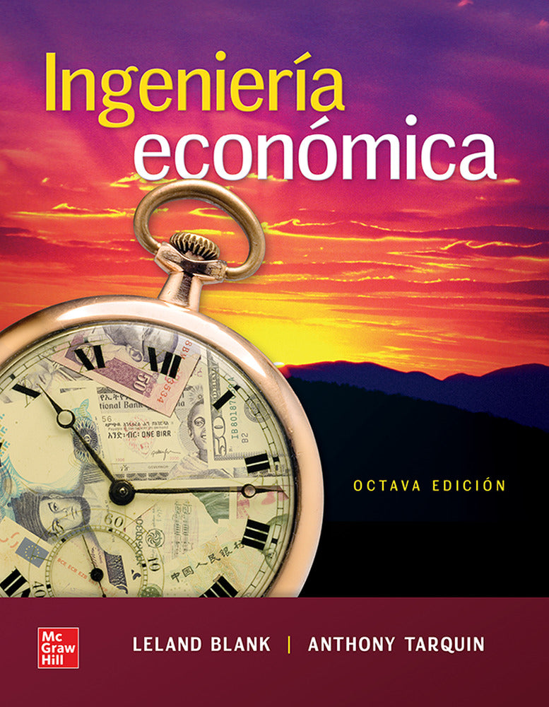 INGENIERIA ECONOMICA CON CONNECT 12 MESES. Blank, Leland, Tarquin, Anthony (McGraw-Hill Interamericana de España S.L.) 9781456277192 Imagen principal del producto
