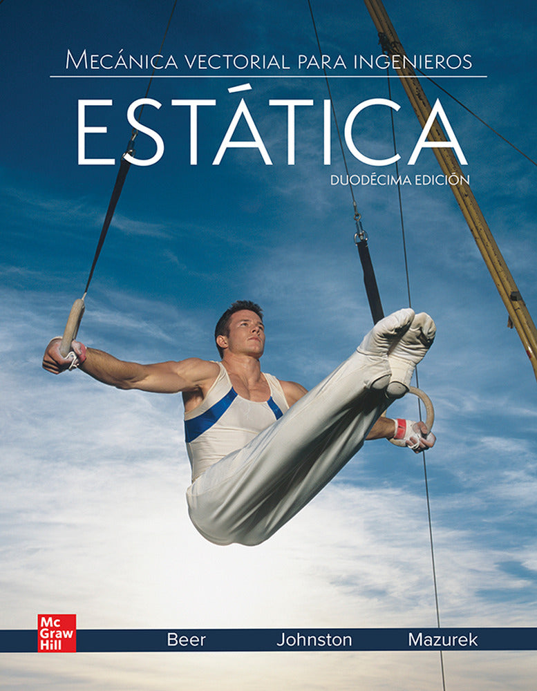 MECANICA VECTORIAL ESTATICA PACK. Beer, Ferdinand P., Johnston, E. Russell, Mazurek, David F. (McGraw-Hill Interamericana de España S.L.) 9781456287603