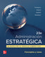 ADMINISTRACION ESTRATEGICA BUNDLE. [et Al. ], Thompson (McGraw-Hill Interamericana de España S.L.) 9781456294861
