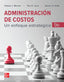 ADMINISTRACION DE COSTOS BUNDLE. Blocher, Edward G., Juras, Paul E., Smith, Steven D. (McGraw-Hill Interamericana de España S.L.) 9781456294953