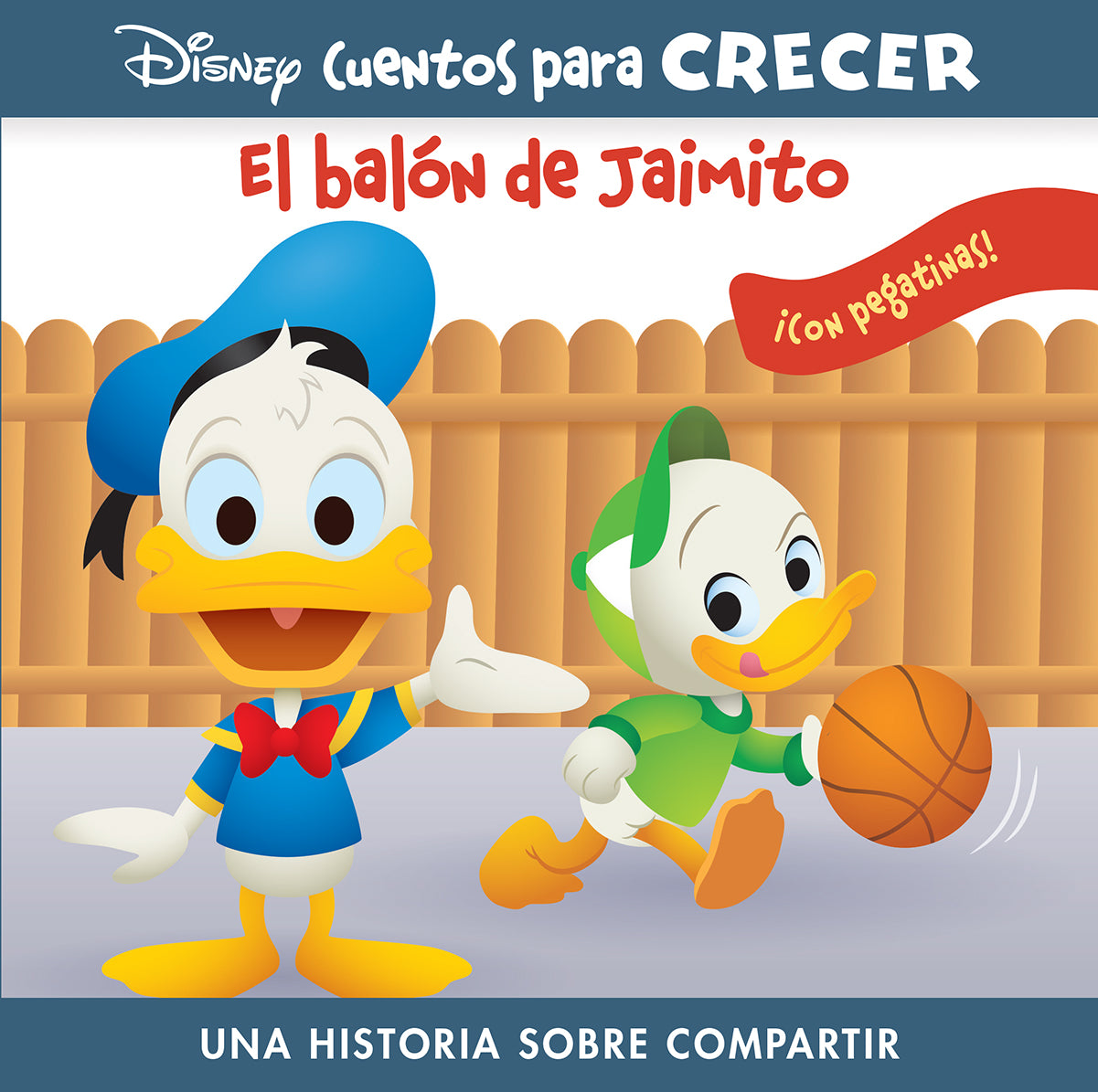 EL BALÓN DE JAIMITO. DISNEY CUENTOS PARA CRECER: UNA HISTORIA SOBRE COMPARTIR CON PEGATINAS Imagen principal del producto