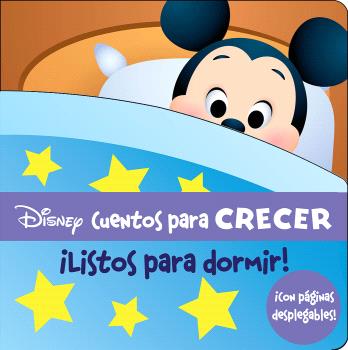 LISTOS PARA DORMIR. DISNEY CUENTOS PARA CRECER: ¡CON PÁGINAS DESPLEGABLES! Imagen principal del producto