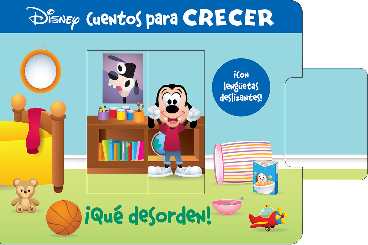 QUÉ DESORDEN. DISNEY CUENTOS PARA CRECER: ¡CON LENGUETAS!