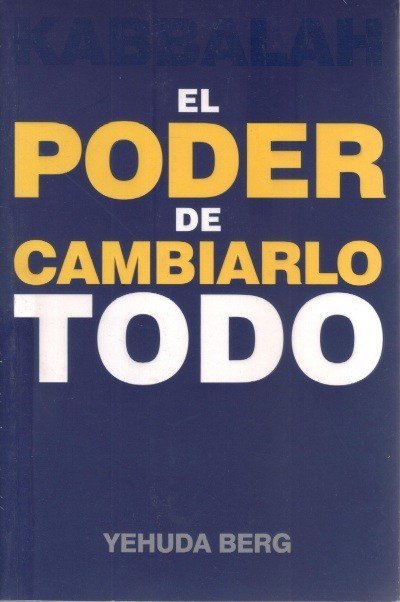 PODER DE CAMBIARLO TODOEL - 9781571896445